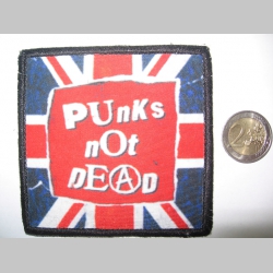 Punks not Dead ofsetová nášivka po krajoch obšívaná  cca. 9x9cm